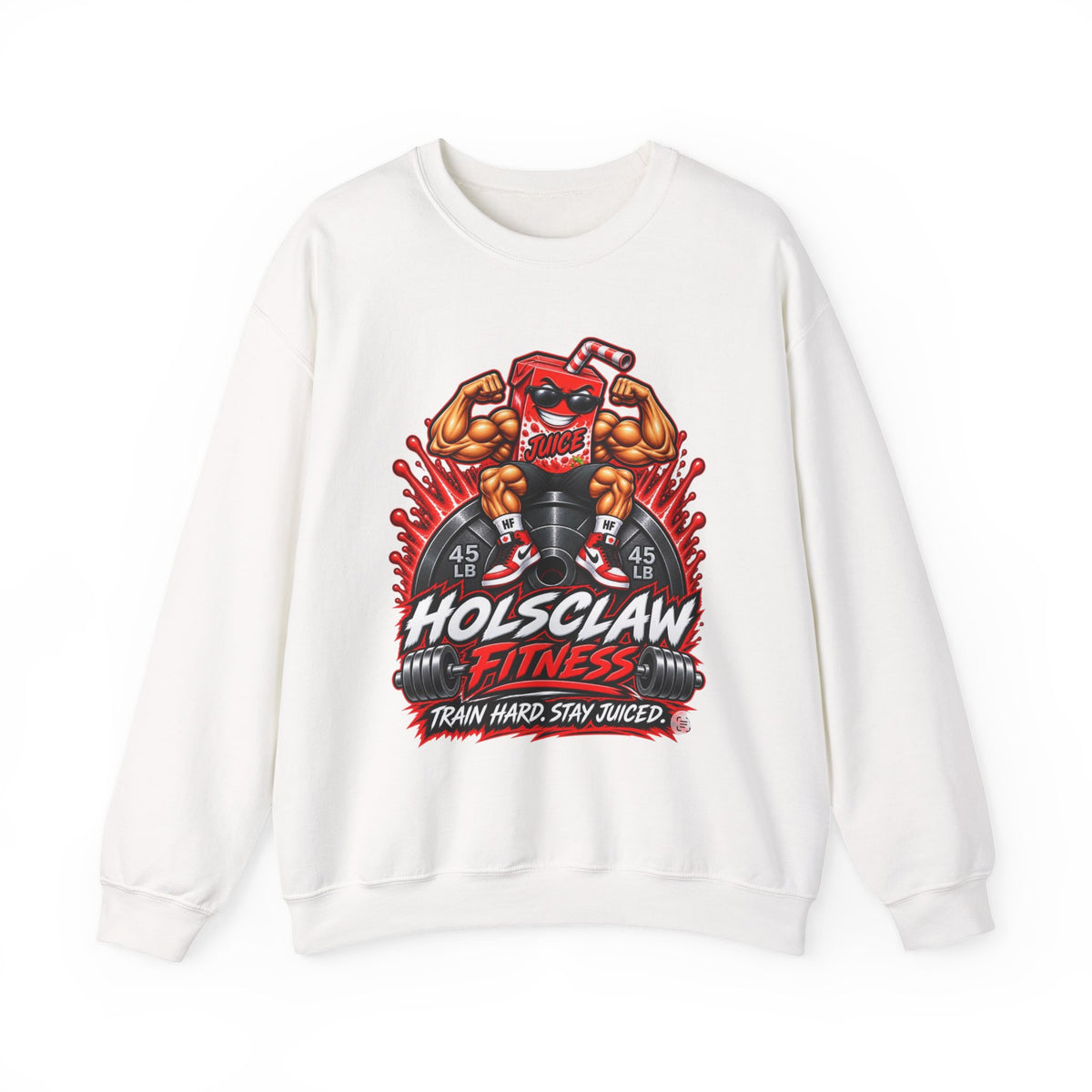 Holsclaw Fitness Crewneck Sweatshirt — Train Hard, Stay Juiced Gym Pullover
