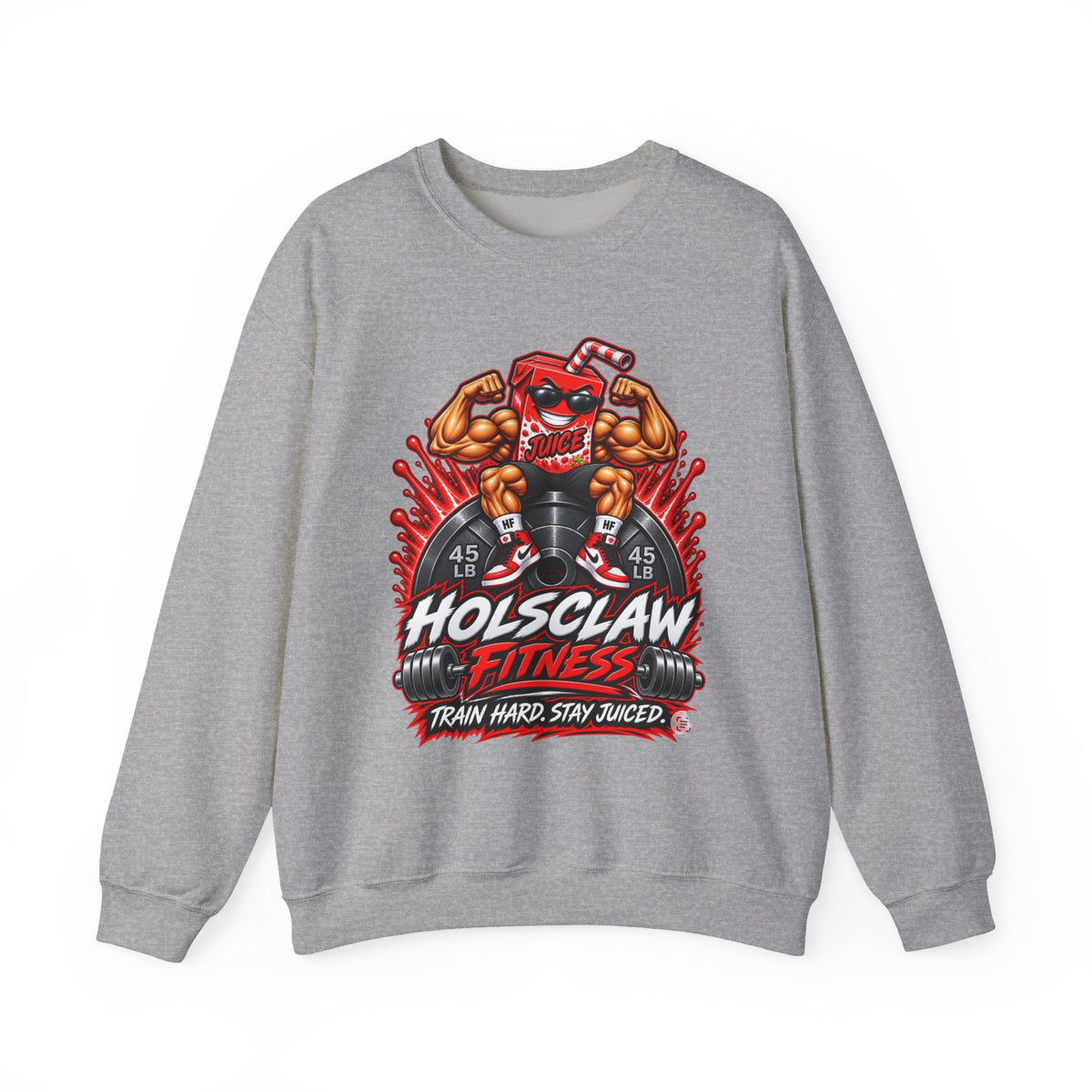 Holsclaw Fitness Crewneck Sweatshirt — Train Hard, Stay Juiced Gym Pullover